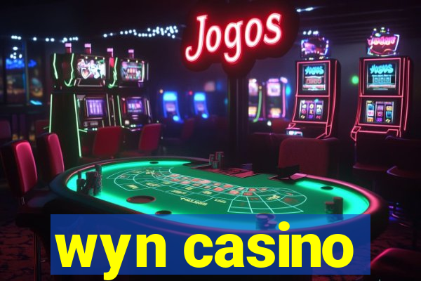 wyn casino